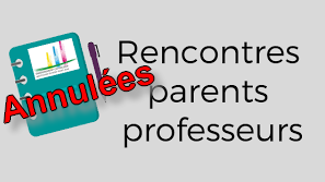 Rencontres Parents Professeurs annulées.png
